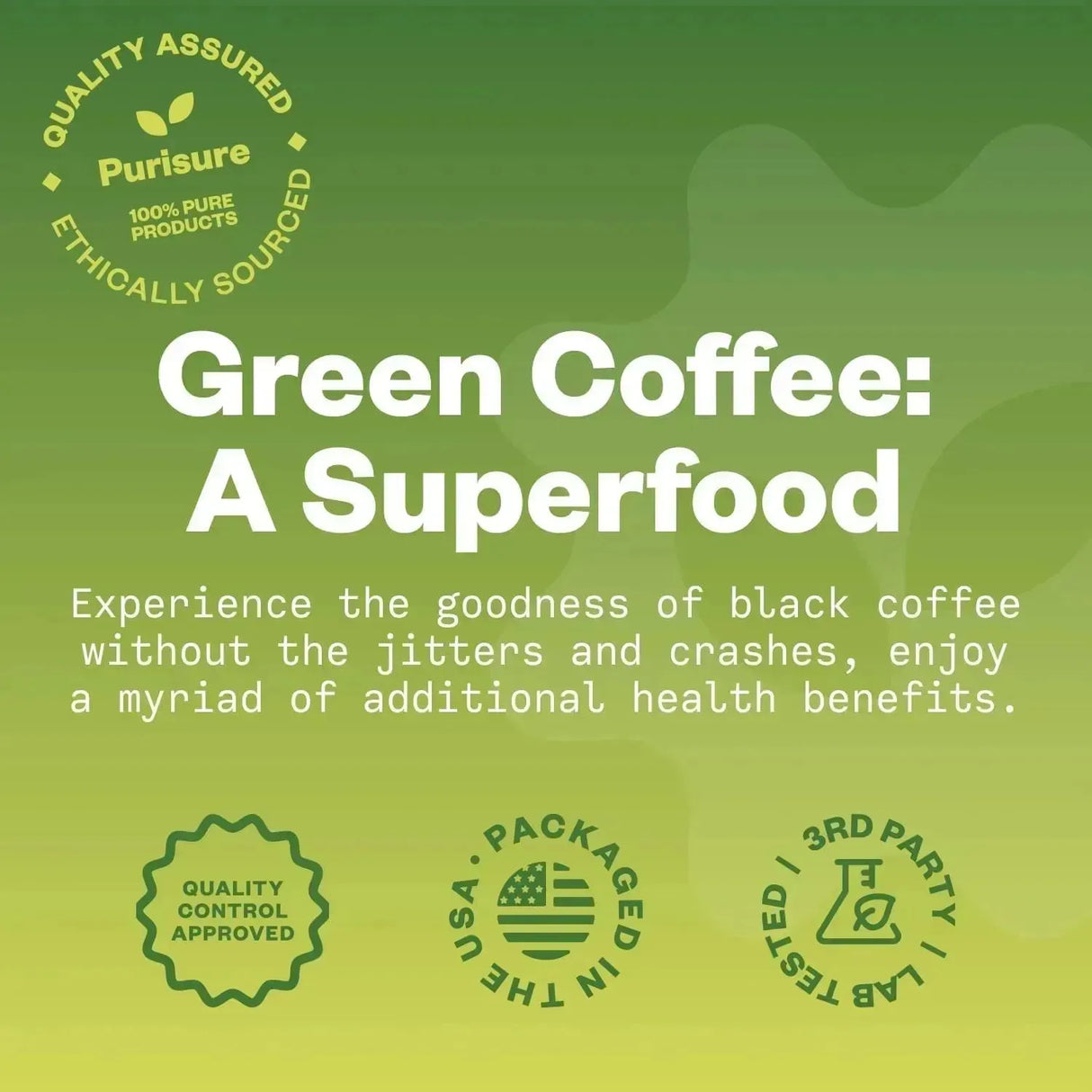 PURISURE - Purisure Green Coffee Bean Extract 150Gr. - The Red Vitamin MX - Suplementos Alimenticios - {{ shop.shopifyCountryName }}